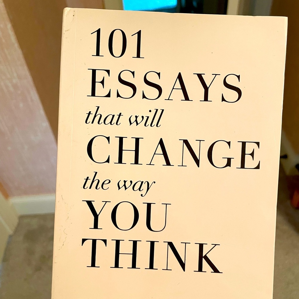 101 essays that will change the way you think